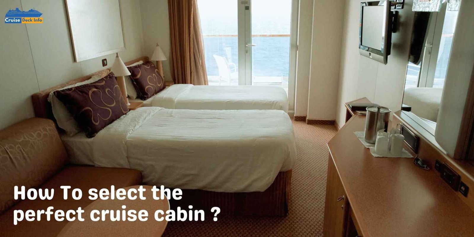 How to Select the Perfect Cruise Cabin for Your Journey
